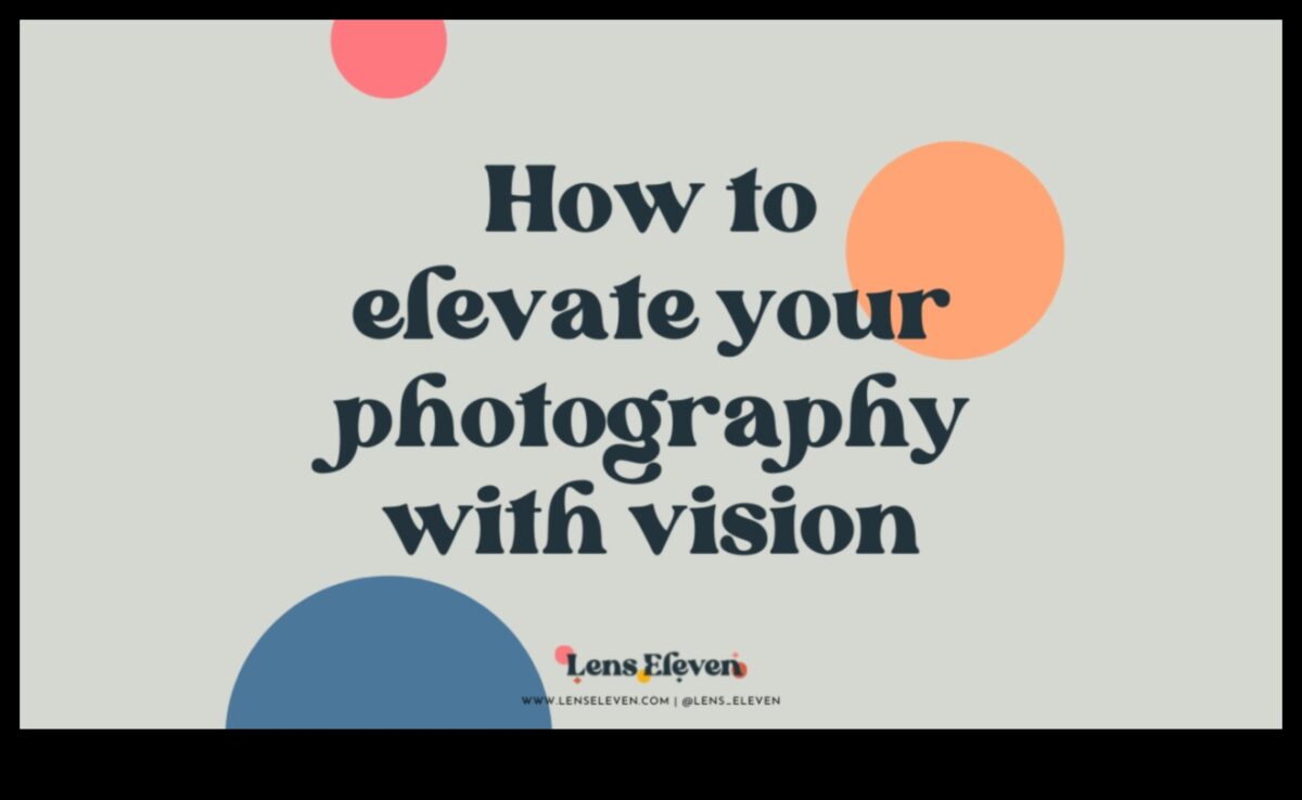 تراث العدسات: ارفع مستوى مهاراتك من خلال تعليم التصوير الفوتوغرافي المتخصص