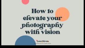 تراث العدسات ارتقِ بمهارتك من طوال الطريق تثقيف الصور المتخصص 1 تراث العدسات: ارفع مستوى مهاراتك من خلال تعليم التصوير الفوتوغرافي المتخصص