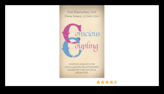 الاقتران الواعي: طريق واعي إلى علاقات متناغمة 2 الاقتران الواعي: مقاربات مدروسة لانسجام العلاقة