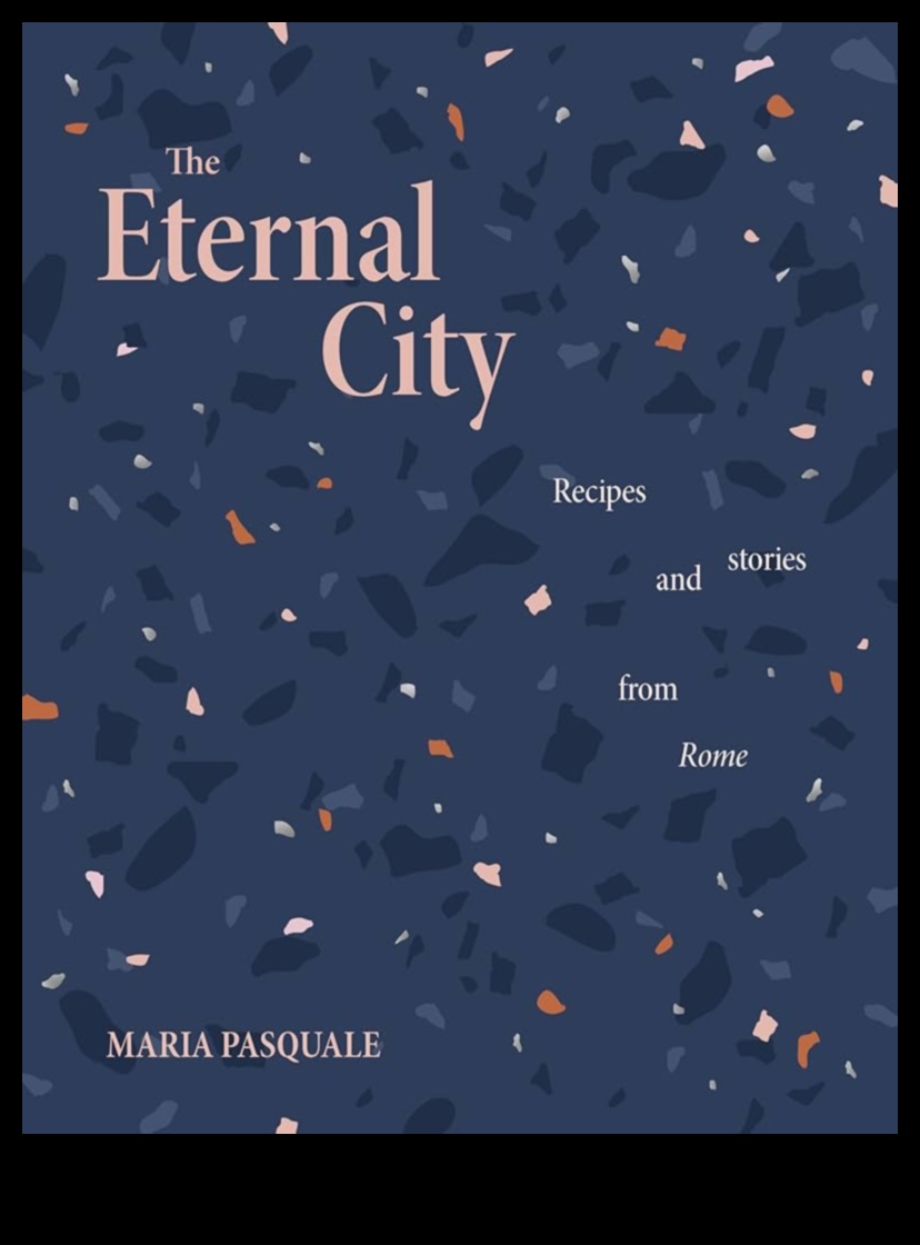 من روما مع الحب: رحلة طهي عبر المدينة الخالدة 3 من روما مع الحب: رحلة الطهي